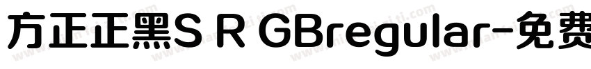 方正正黑S R GBregular字体转换